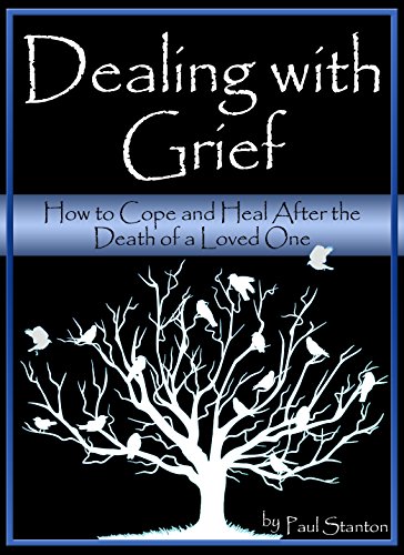 Dealing with Grief: How to Cope and Heal After the Death of a Loved One