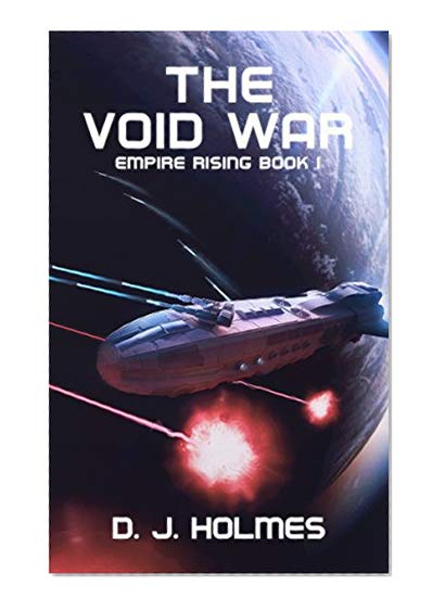 The Void War (Empire Rising Book 1)