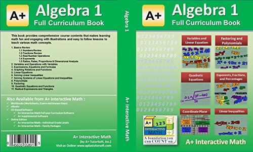 Algebra 1 (8th or 9th Grade) Math Textbook - 135 Lessons (598 Pages Printed B&W) - For Homeschooling or Classroom