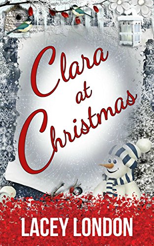 Clara at Christmas (Clara Andrews Series - Book 4)
