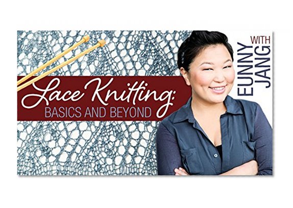 Lace Knitting: Basics and Beyond