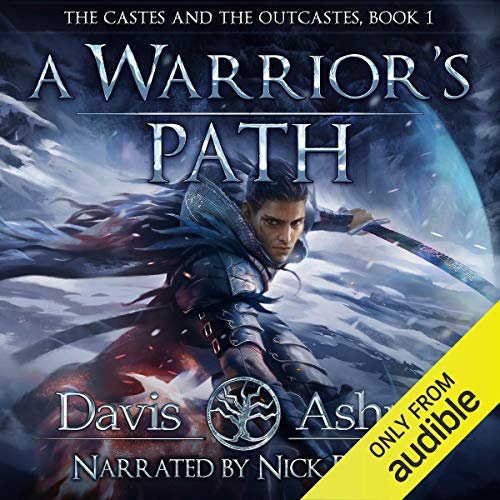 Book Cover A Warrior's Path: The Castes and the OutCastes Book 1