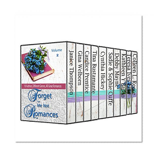 Forget Me Not Romances #2: 10 Authors comprising, Christian contemporary romance, historical romance, and cozy mystery (Forget Me Not Romances Collection)