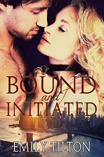 Book Cover Bound and Initiated (Bound for Service Book 1)