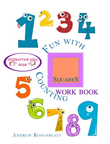 Children's Book: Fun With Counting Squares (INTERACTIVE WORKBOOK) LEARNING NUMBERS COLORS & MATH: Beginner readers-kids book collection(Kids Book Values ... Workbooks: Fun with Counting Shapes 2)