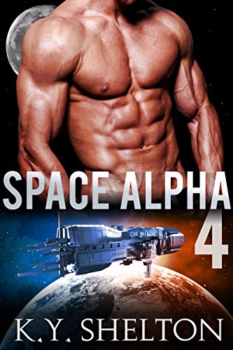 Space Alpha #4 (Gay MM Mpreg): Omega: Gay MM Mpreg with the Space Alpha - Short Read Erotic Romance #4 (Gay Mpreg: Omega with the Space Alpha's Baby Sci-Fi Series)