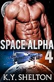 Space Alpha #4 (Gay MM Mpreg): Omega: Gay MM Mpreg with the Space Alpha - Short Read Erotic Romance #4 (Gay Mpreg: Omega with the Space Alpha's Baby Sci-Fi Series)