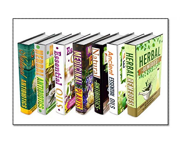 Natural Antibiotics: BOX SET 7 IN 1 - The Complete Extensive Guide On Natural Antibiotics To Cure Your Self Naturally #17 (Natural Antibiotics, Herbal ... Remedies, Essential Oils, Natural Remedies)