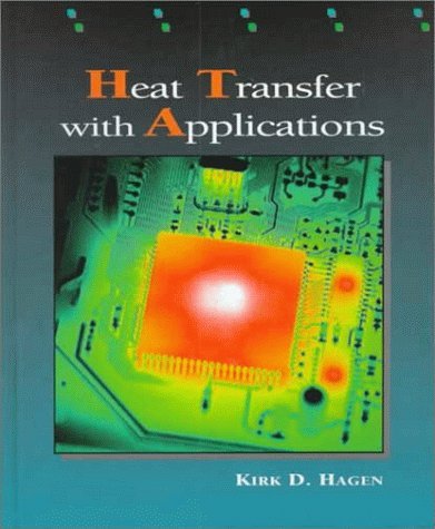 By Kirk D. Hagen - Heat Transfer with Applications (1998-07-14) [Paperback]