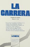 By Eliyahu M. Goldratt - LA Carrera/the Race (Spanish Edition) (1998-12-16) [Paperback]