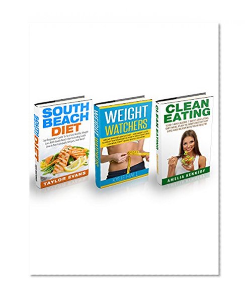 South Beach Diet & Weight Watchers Box Set: The Ultimate Guide To Fast And Healthy Weight Loss With South Beach Diet And Weight Watchers Diet Plan