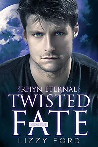 Book Cover Twisted Fate (Rhyn Eternal Book 5)