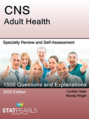 CNS Adult Health: Specialty Review and Self-Assessment