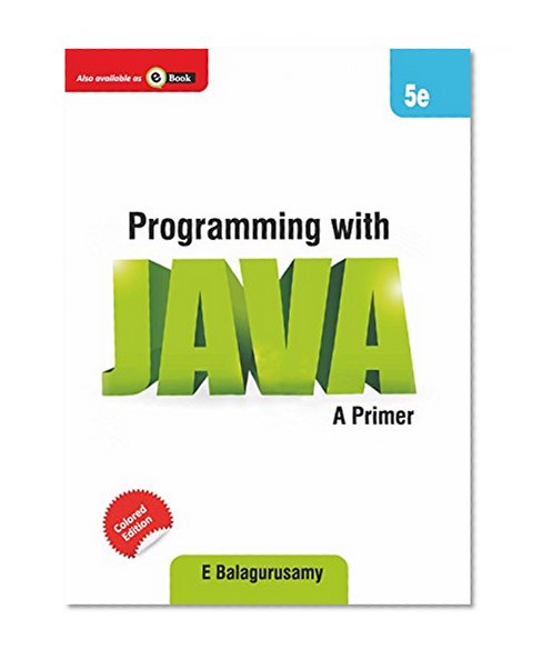Programming with Java: A Primer