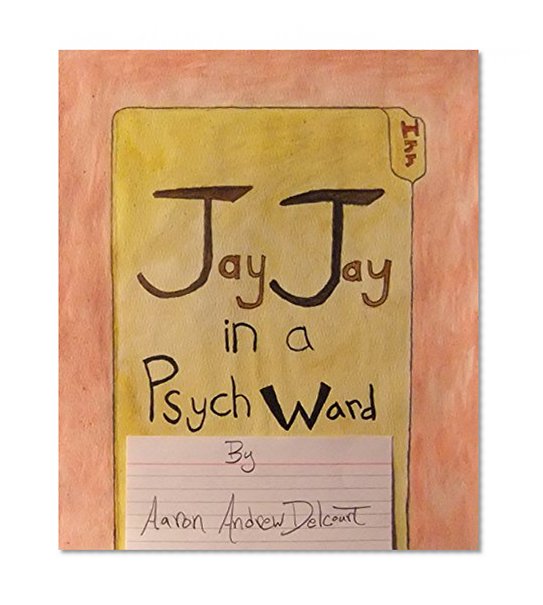 Jay Jay in a Psych Ward; or Two Humors (The World in Fragments)