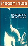 Everything She Wants