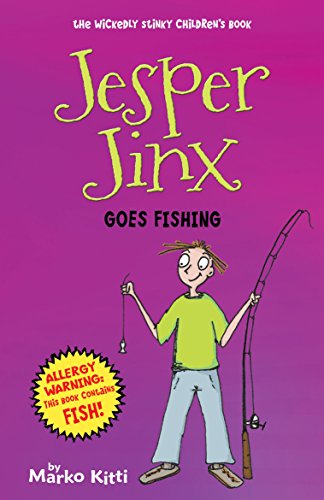 Jesper Jinx Goes Fishing (The Jesper Jinx Series Book 4)