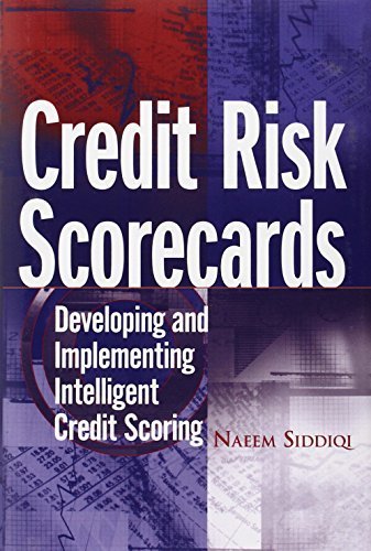 Credit Risk Scorecards: Developing and Implementing Intelligent Credit Scoring by Siddiqi, Naeem (October 17, 2005) Hardcover