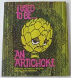I Used to be an Artichoke by McGinn, Maureen (January 4, 1974) Hardcover