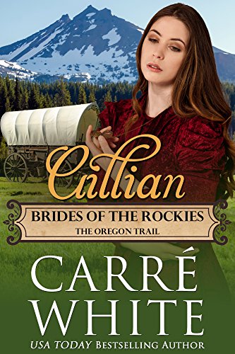 Gillian: The Oregon Trail (Brides of the Rockies Book 4)