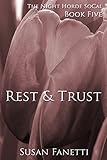 Rest & Trust (The Night Horde SoCal Book 5)