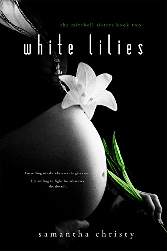 Book Cover White Lilies (A Mitchell Sisters Novel)