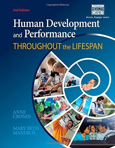 Human Development and Performance Throughout the Lifespan by Cronin, Anne, Mandich, Mary Beth (January 2, 2015) Hardcover