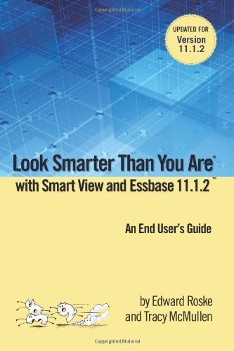 Look Smarter Than You are with Smart View 11.1.2 by Roske, Edward (June 4, 2013) Paperback