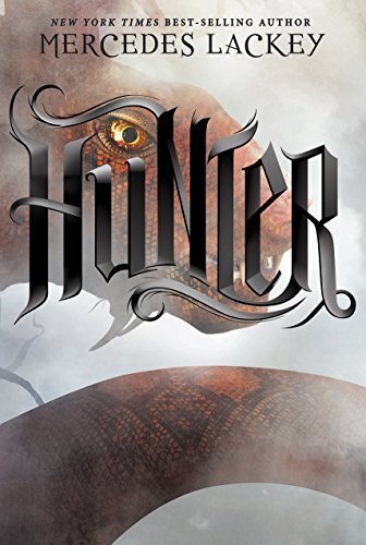 Hunter by Lackey, Mercedes (September 1, 2015) Hardcover