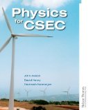 Physics for CSEC 2nd Edition by Avison, John H, Neeranjan, Devinesh, Henry, David (November 1, 2014) Paperback 2 New