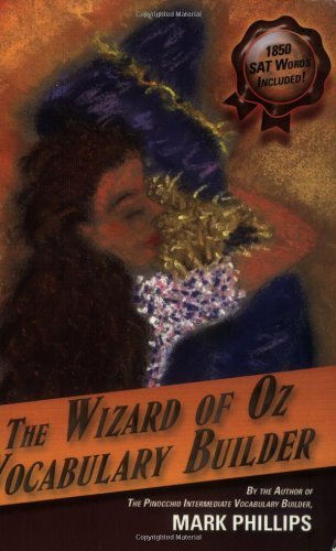 The Wizard of Oz Vocabulary Builder by Phillips, Mark (May 9, 2003) Paperback X-Library