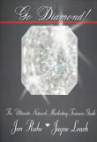 Go Diamond! The Ultimate Network Marketing Trainers Guide by Jan Ruhe, Jayne Leach (January 31, 2003) Paperback