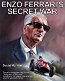 Enzo Ferrari's Secret War by Manton, David (July 1, 2011) Paperback