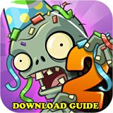 PLANTS VS ZOMBIES 2: GAME GUIDE, DOWNLOAD, CHEATS, PC, WIKI