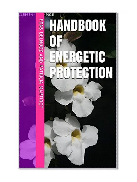 Handbook of Energetic Protection