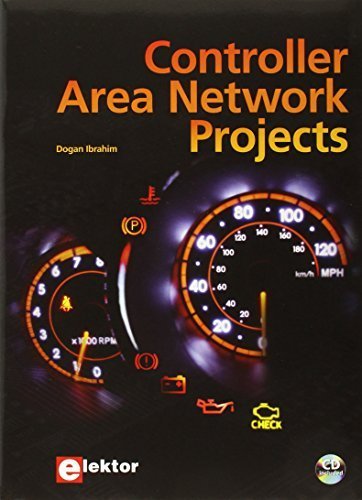 Controller Area Network Projects by Ibrahim, Dogan (August 15, 2011) Paperback
