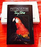 Psittaculture: Breeding, Rearing and Management of Parrots by Silva, Tony (June 1, 1991) Hardcover First Edition