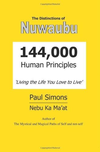 Distinctions of Nuwaubu, 144,000 Human Principles by Simons, Paul (March 1, 2006) Paperback
