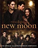 New Moon: The Official Illustrated Movie Companion by Vaz, Mark Cotta (October 6, 2009) Paperback First Media Tie-in Edition
