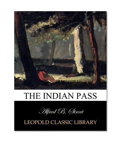 The Indian pass