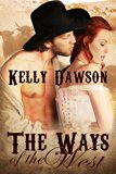 The Ways of the West