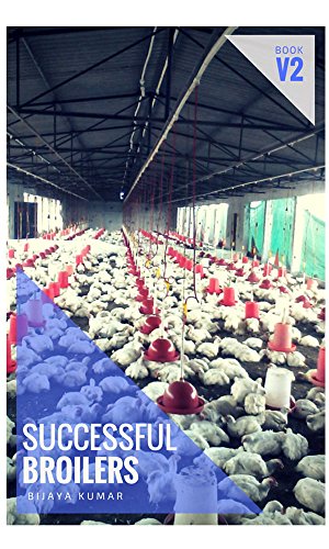 Sucessful Broilers: A complete solution for sucessful broiler farming (1)
