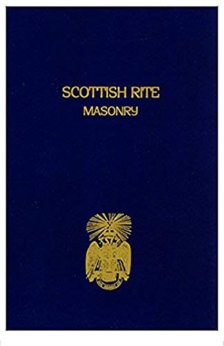 Scottish Rite Masonry Vol.2 by Blanchard, John (June 1, 2001) Paperback