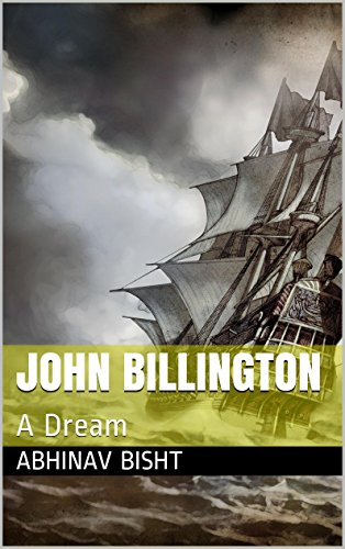 John Billington: A Dream