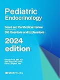 Pediatric Endocrinology: Specialty Review and Self-Assessment (StatPearls Review Series)