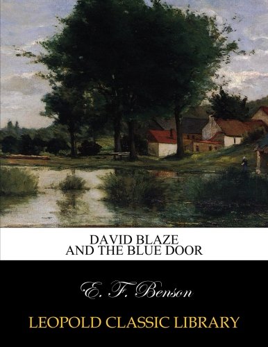 David Blaze and the blue door