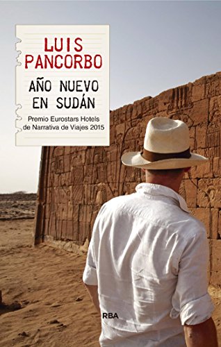 Año Nuevo en Sudán (CRÓNICA) (Spanish Edition)