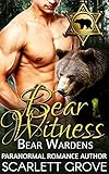 Bear Witness (Paranormal Shifter Mystery Romance) (Bear Wardens)