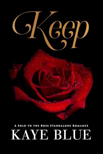 Keep (Romanian Mob Chronicles Book 1)