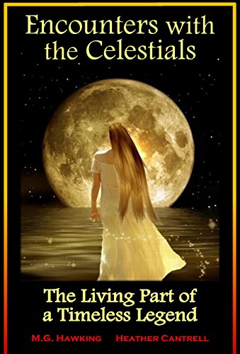 Encounters with the Celestials, The Living Part of a Timeless Legend
